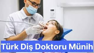 Türk Diş Doktoru Münih
