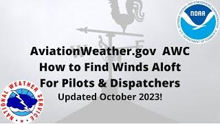 How to Find Winds Aloft New Updated Aviation Weather Center 2023 for Pilots & Dispatchers Test Prep
