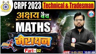 CRPF Tradesmen 2023  Maths Marathon  Complete Maths in One Video  Maths By Aakash Sir