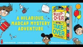 Sleepover Takeover - Simon James Green