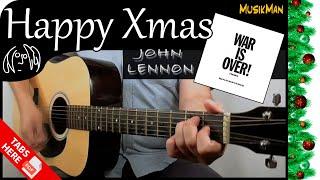 HAPPY XMAS WAR IS OVER  - John Lennon   GUITAR Cover  MusikMan N°112