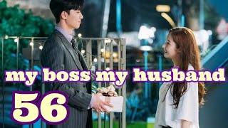 my boss my husband part 56