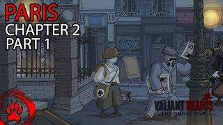 Valiant Hearts The Great War ▎ C2 P1 - Paris ▎ Full HD No commentary Walktrough