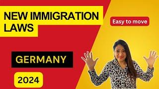 NEW Immigration Laws - Germany 2024  Good NEWS For Students & Working Professionals 