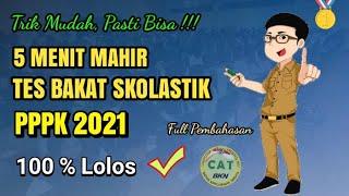 Soal P3K 2021 Tes Bakat Skolastik - Full pembahasan