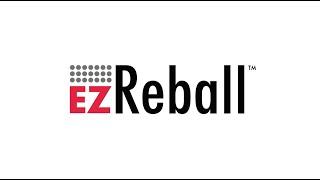 EZReball™ Product Demonstration by BEST Inc.