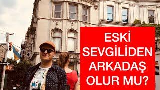 ESKİ SEVGİLİDEN ARKADAŞ OLUR MU? ERKEKLERİN ESKİ SEVGİLİYE BAKIŞ AÇISI NASILDIR?