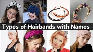 Types of HairbandsHeadbands with Names