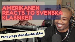 Amerikanen Reacts to Viral Svenska Klassiker Pang Prego skånska dialekter