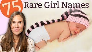 75 Rare Girl Names that are Simply Stunning - NAMES & MEANINGS