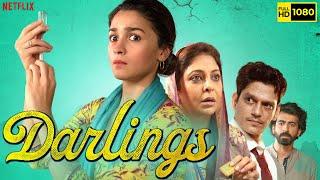 Darlings Full Movie  Alia Bhatt Shefali Shah Vijay Varma Roshan Mathew  1080p HD Facts & Review