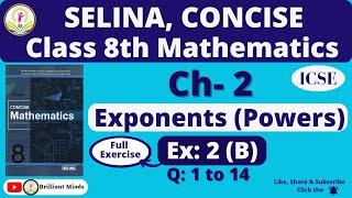 Class 8th ICSE  Selina Math  Ch- 2 Exponents Powers Exercise 2 B @BrilliantMindsEducation