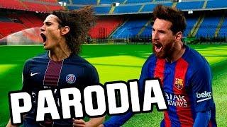 Canción Barcelona - PSG 6-1 Parodia Enrique Iglesias -Subeme la radio