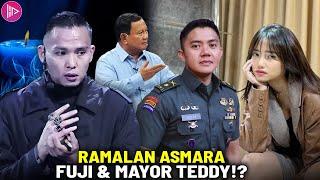 TERBUKTI BERAKHIR DIPELAMINAN? Begini Ramalan Hard Gumay Tentang Asmara Fuji Dan Mayor Teddy