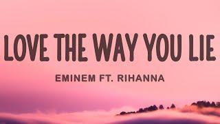 Eminem Rihanna - Love The Way You Lie