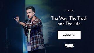 Rich Wilkerson Jr. — Jesus The Way The Truth and The Life