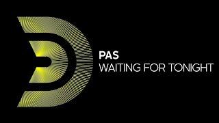 PAS - Waiting for tonight Official