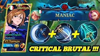 WHEN MELISSA TRY DANGEROUS CRITICAL BUILD EAZY GET MANIAC  BEST BUILD MELISSA  MLBB