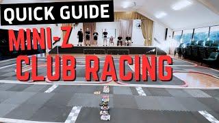 How To Start Club Racing Mini-Zs