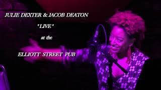 Julie Dexter and Jacob Deaton - Charlie Parker - Live