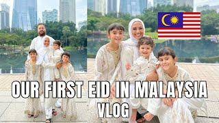 OUR FIRST EID IN MALAYSIA - VLOG