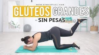 Glúteos grandes sin pesas  15 minutos