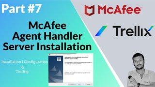 McAfee Agent Handler Server Installation in DMZ Step By Step
