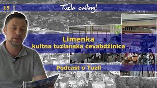 Limenka- kultna tuzlanska ćevabdžinica - Tuzla calling - Podcast