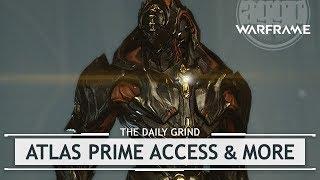 Warframe Atlas Prime Access & MASSIVE Gauss Buffs thedailygrind