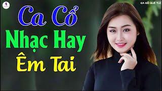 Ca cổ hơi dài 1000 chữ khiến người nghe nổi da gà - Ca cổ hơi dài từng bị cấm nghe - Ca cổ êm tai