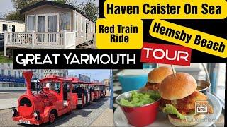 Great Yarmouth Full Tour - Haven Caister on Sea️  Red Train Ride   Afternoon Tea   Hemsby