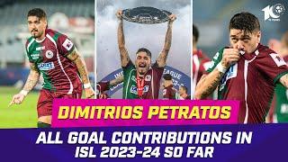 Destructive Dimi   All Goal Contributions of Dimitrios Petratos  ISL 2023-24