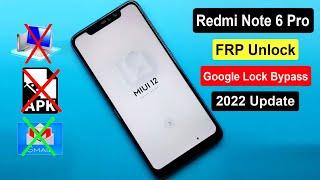 Xiaomi Redmi Note 6 Pro Frp Unlock  Redmi Note 6 Pro  M1806E7TI  Google Account Unlock MIUI 12 