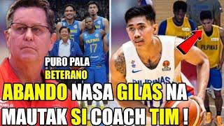 MAUTAK Si Coach TIM Cone  Rhenz ABANDO Nasa GILAS Na  Kaya Pala Puro BETERANO Ang Kinuha 