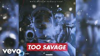 Trance 1GOV - Too Savage Official Visualizer