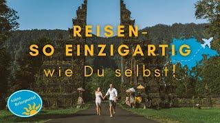 Asien ReiseportalReisen - so einzigartig wie Du selbst