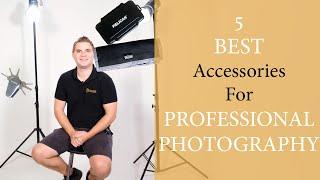 5 BEST Accessories Professional Photography - That Arent Super Expensive
