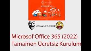 Microsof Office 365 2022 Tamamen Ücretsiz Kurulum 