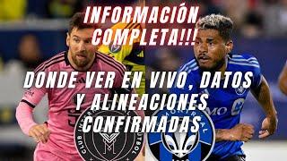 Información completa Inter Miami vs Montreal MLS 2024  Datos donde ver y alineaciones