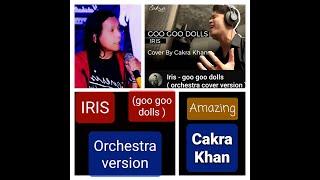 Cakra Khan - Iris goo goo idolls Great Orchestra version Wow.. Awesome REACTION