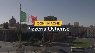 Pizzeria Ostiense  Ooni in Rome Passion for Pizza series - Episode 3