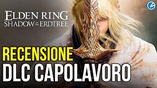 Elden Ring Shadow of the Erdtree Recensione DLC Capolavoro