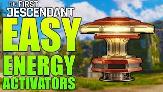 Fastest Way to Farm Energy Activators in The First Descendant