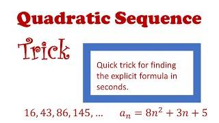 Quadratic Sequence Trick