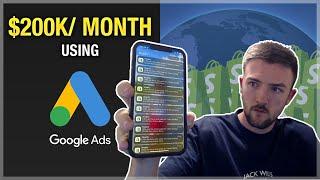$200k In 1 Month - Shopify Dropshipping Google Ads Case Study 2023