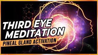 Third Eye Meditation Open Third Eye And Activate Pineal Gland