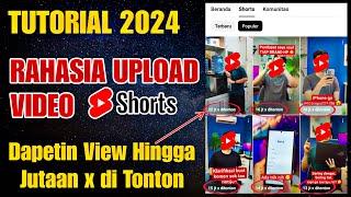 Cara Upload Video SHORT di YouTube Biar banyak yang Nonton Terbaru 2024