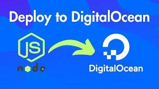 Deploy Nodejs App to DigitalOcean in 10 Minutes Free SSL & Custom Domain