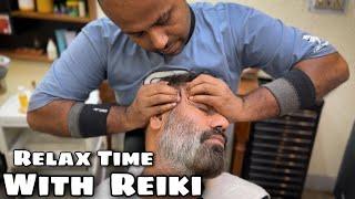 Relax time with Reiki Master  Head massage ‍️ Back massage  ASMR Sound to reduce Anxiety