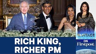 Rishi Sunaks Family is Richer than Britains King Charles  Vantage with Palki Sharma